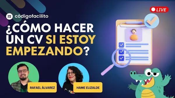 Cómo Hacer un CV si Estoy Empezando (Live)